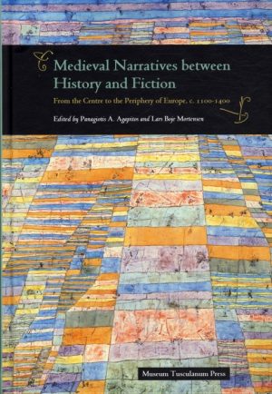 Medieval Narratives between History and Fiction (Bog)