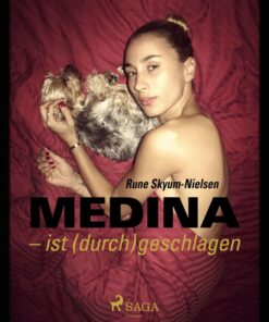 Medina - ist (durch)geschlagen (E-bog)
