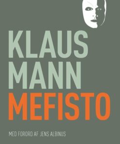 Mefisto - Klaus Mann - Bog