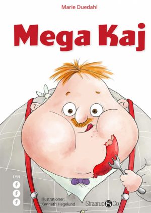 Mega Kaj (E-bog)