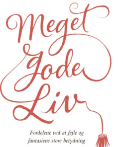 Meget gode liv (Bog)