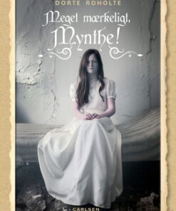 Meget mærkeligt, Mynthe! (E-bog)