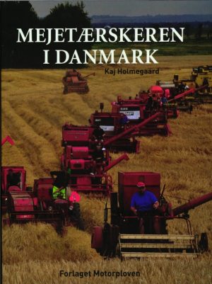 Mejetærskeren i Danmark (Bog)