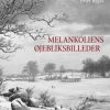 Melankoliens øjebliksbilleder - Peter Rygas - Bog