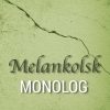 Melankolsk Monolog - Tina Rask - Bog