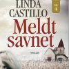 Meldt Savnet - Linda Castillo - Bog