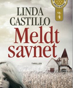 Meldt Savnet - Linda Castillo - Bog