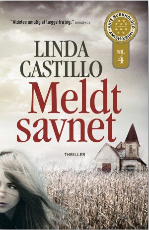 Meldt Savnet - Linda Castillo - Bog