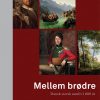 Mellem Brødre - Rasmus Glenthøj - Bog