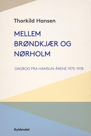 Mellem Brøndkjær og Nørholm (E-bog)