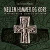 Mellem Hammer Og Kors - Lars Christian Nørbach - Bog