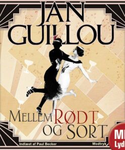 Mellem Rødt Og Sort - Jan Guillou - Cd Lydbog