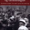 Mellem Storpolitik Og Værkstedsgulv - Niels Jul Nielsen - Bog