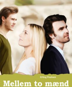 Mellem To Mænd - Erling Poulsen - Bog