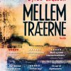 Mellem Træerne - GyrÃ°ir ElÃ­asson - Bog