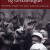 Mellem storpolitik og værkstedsgulv (Bog)
