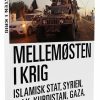 Mellemøsten I Krig - Clement Behrendt Kjersgaard - Bog