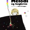 Melodi og kuglerne (Bog)