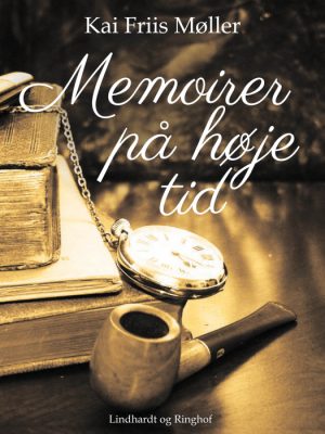 Memoirer på høje tid (E-bog)