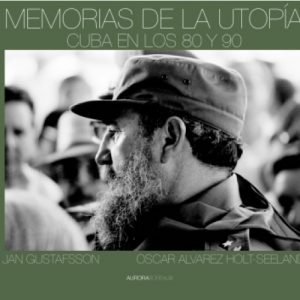 Memorias de la utopÃ­a (Bog)