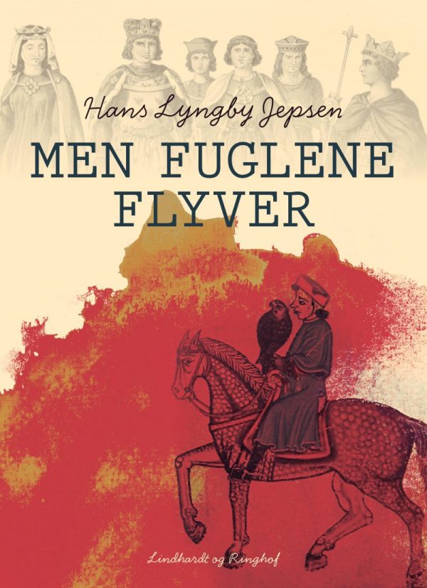 Men Fuglene Flyver - Hans Lyngby Jepsen - Bog