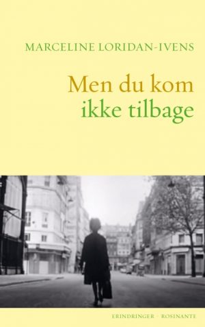Men du kom ikke tilbage (E-bog)