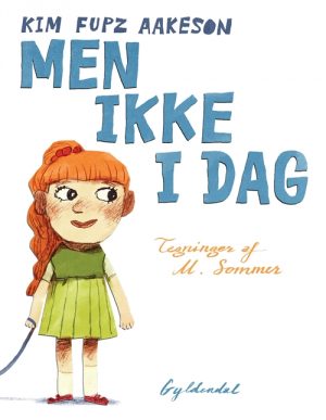 Men ikke i dag (Bog)