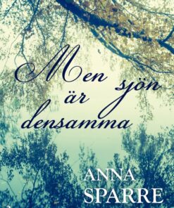 Men sjön är densamma (E-bog)