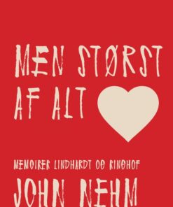 Men størst af alt (E-bog)