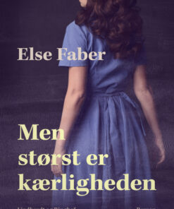 Men størst er kærligheden (Bog)