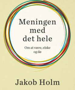 Meningen med det hele (Lydbog)