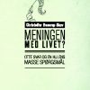 Meningen med livet? (E-bog)