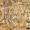 Menneskefiguren i islamisk kunst (Bog)