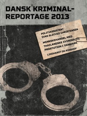 Menneskehandel med thailandske kvinder til prostitution i Danmark (E-bog)