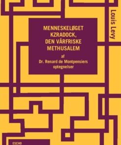 Menneskeløget Kzradock, Den Vårfriske Methusalem - Louis Levy - Bog