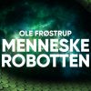 Menneskerobotten (E-bog)