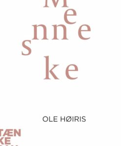 Mennesket - Ole Høiris - Bog