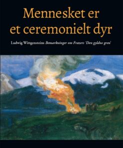 Mennesket er et ceremonielt dyr (E-bog)