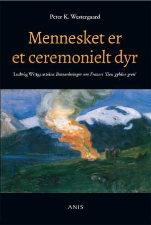 Mennesket er et ceremonielt dyr (E-bog)