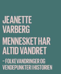 Mennesket har altid vandret (Lydbog)