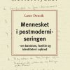 Mennesket i postmoderniseringen (E-bog)