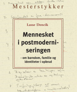 Mennesket i postmoderniseringen (E-bog)