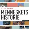Menneskets Historie - Cyril Aydon - Bog