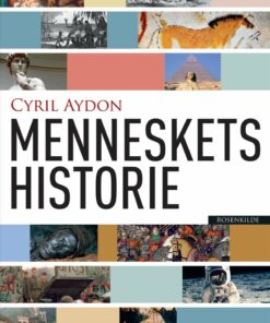 Menneskets Historie - Cyril Aydon - Bog