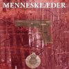 Menneskeæder - Allan Erik Mortensen - Bog