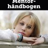 Mentorhåndbogen - Marianne Schøler - Bog