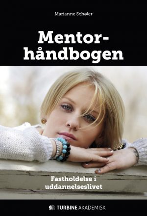 Mentorhåndbogen - Marianne Schøler - Bog