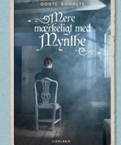 Mere mærkeligt med Mynthe (E-bog)