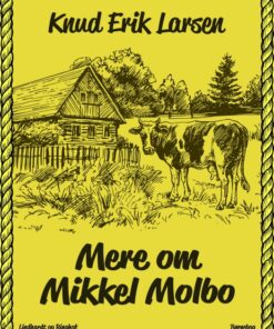 Mere om Mikkel Molbo (E-bog)