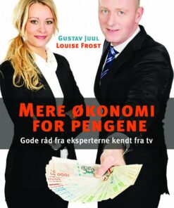 Mere økonomi For Pengene - Louise Frost - Bog
